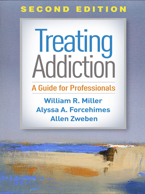 Title details for Treating Addiction by William R. Miller - Available